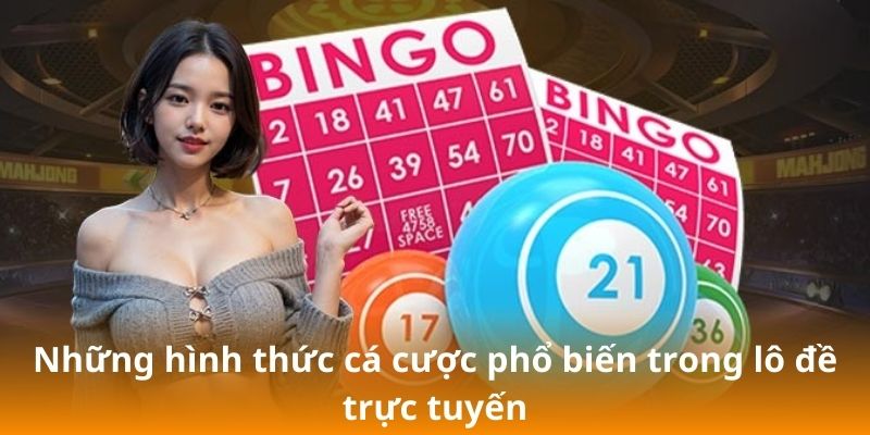 Cách Đánh Đề Trên Mạng - Hướng Dẫn Từ A Đến Z Cho Người Mới 5 Những hình thức cá cược phổ biến trong lô đề trực tuyến